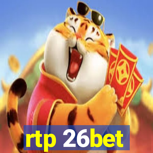 rtp 26bet